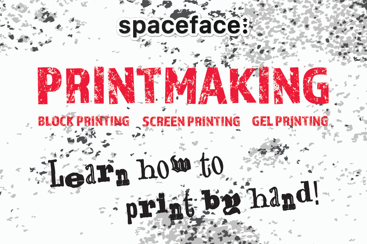 Advertisement for printmaking classes at Spaceface 